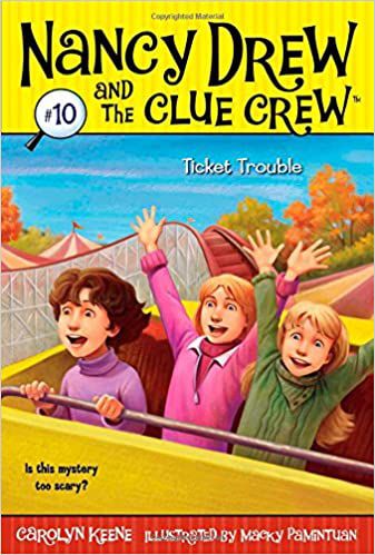 Nancy Drew And The Clue Crew- 10 Ticket Trouble